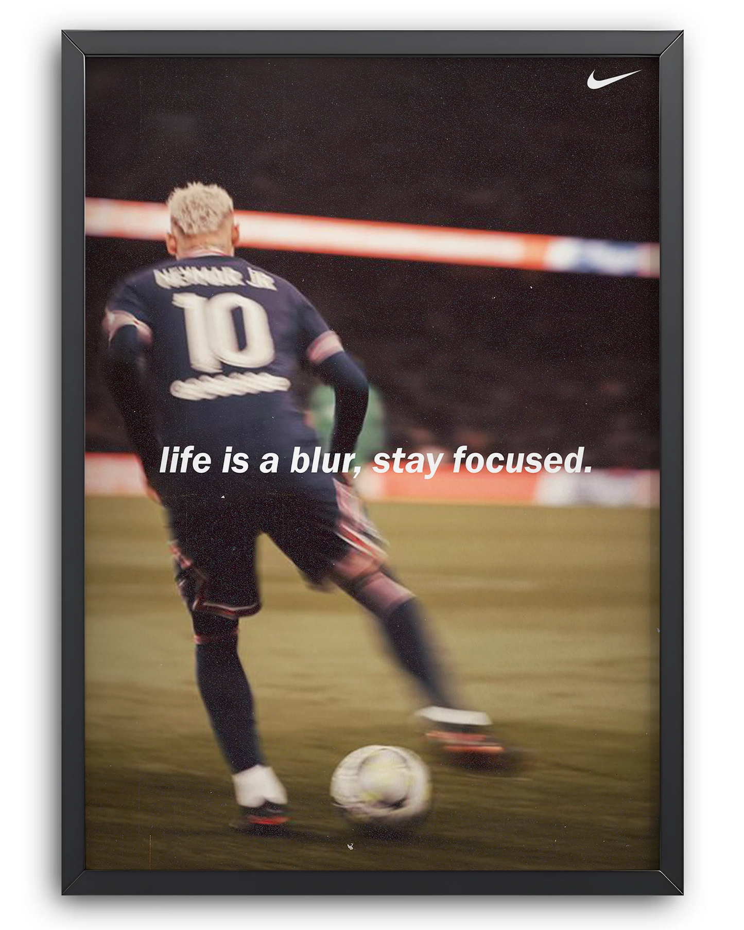 NEYMAR - STAY FOCUSED.