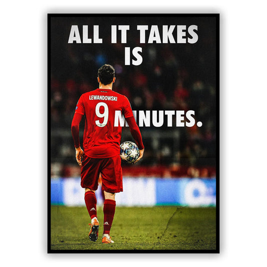 Lewandowski - All it takes is...